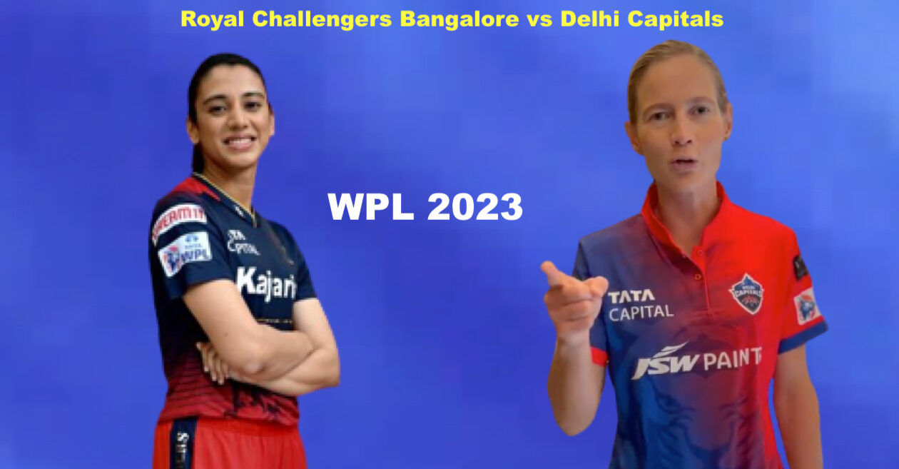 WPL 2023: Royal Challengers Bangalore vs Delhi Capitals – Team and Match Prediction