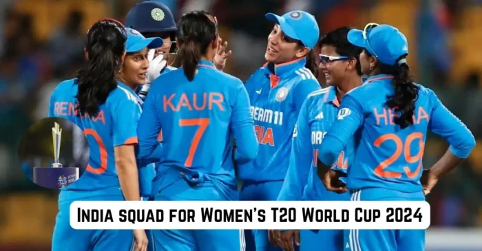 BCCI announces 15-member India squad for the Women’s T20 World Cup 2024