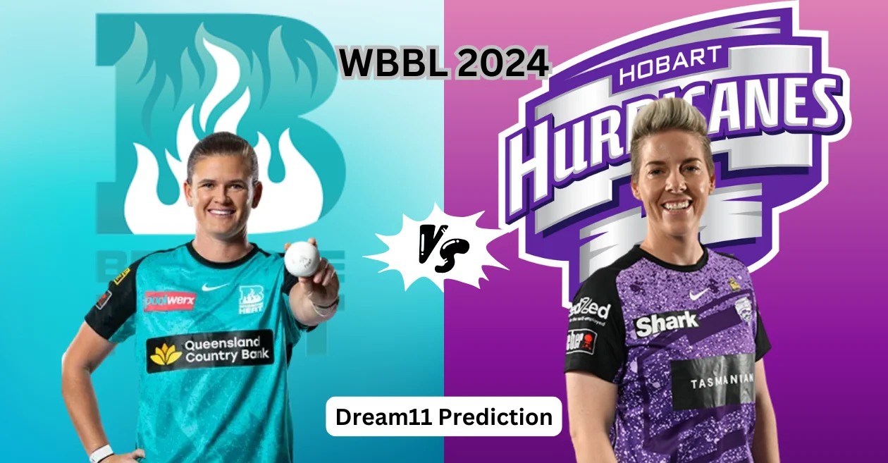 BH-W vs HB-W, WBBL 2024: Match Prediction, Dream11 Team, Fantasy Tips & Pitch Report | Brisbane Heat vs Hobart Hurricanes