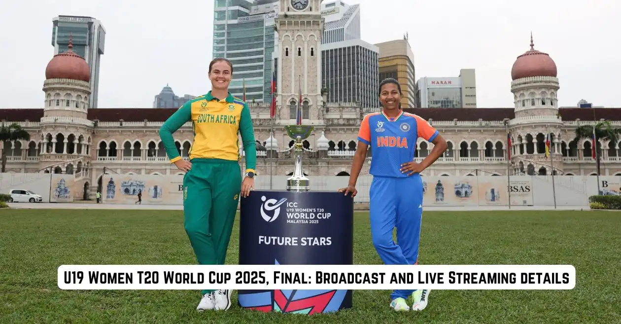 U19 Women’s T20 World Cup 2025, Final: Broadcast, Live Streaming details – When and where to watch in India, USA, UK, Australia & other countries